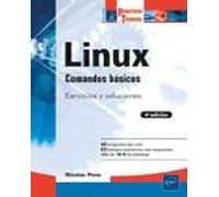 Linux Comandos Básicos: Ejercicios Prácticos Y Soluciones (4ª Edición)