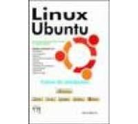 Linux Ubuntu: Curso De Iniciacion