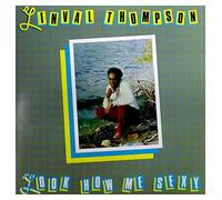Linval Thompson – Look How Me Sexy – Vinilo – Integral