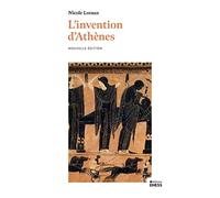 L'invention d'Athènes: Histoire de l'oraison funèbre dans la "cité classique"
