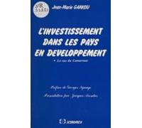 Linvestissement Dans Les Pays En Développement : Le Cas Du Cameroun (e