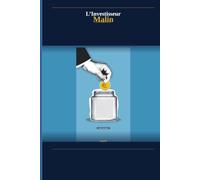 L'Investisseur Malin: Psychologie, Biais Cognitifs et Erreurs à Éviter pour Investir Mieux - Bourse, Immobilier et Décisions Financières