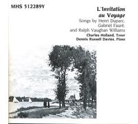 L'Invitation au Voyage / Duparc - Faure - Williams