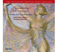 L'Invitation au voyage : Mélodies de La Belle Époque
