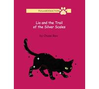 Lio and the Silver Scales: A Picture Book Mystery Adventure: 1 (Lio the Cat Mysteries)