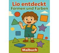 Lio entdeckt Formen und Farben