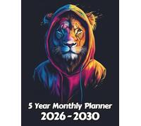 Lion 5 Year Monthly Planner: Large 60 Month Sunday to Saturday Calendar | Gift For People Who Love Safari Animals, Cat Lovers | Ideal for ... and Busy Individuals | 8.5 x 11 Inches | v1
