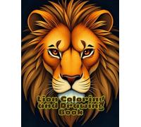 Lion Coloring and Drawing Book for Kids and Beginners: Learn to Draw Lions Step by Step, Color Safari Animal Pages, and Create Fun Jungle Art for Boys and Girls