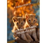 LION COLORING BOOK FOR SMART KIDS