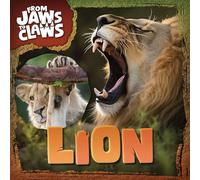 Lion (From Jaws to Claws)