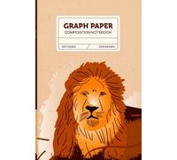 Lion Graph Paper Composition Notebook: Graphic Animal Journal with Lines, Dots & Grids (120 Pages, 6x9 inches): A Graphic Lion Cover - Versatile ... Note-Taking, Sketching, and Everyday Writing