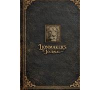 Lion Makers: 120 Days of Reflection and Growth