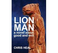 Lion Man: The banality of evil