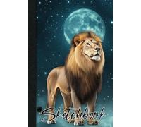 Lion Moon Sketchbook 6 x 9: Cute Mystic Lion Moon Notebook for Drawing or doodling 112 Pages with Lion Moon bottom border, includes belong page. Great for Sketching or journal.