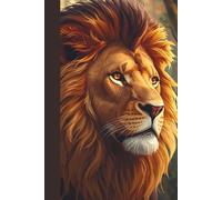 Lion Notebook: Sketchbook for Drawing and Art: 6x9 Blank Unlined Paper Journal for Kids and Adults - 160 Pages White Sheets for Pencils, Pens, and Charcoal (Large Plain Stationery)