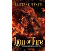 Lion of Fire (The Fire Prophecies)
