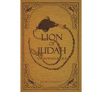 Lion of Judah: 2 (The Anointed)