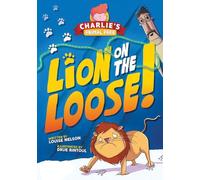 Lion on the Loose (Charlie's Animal Park)