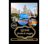 Lione Guida di viaggio 2026