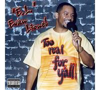 Lionel Evan - Too Real for Y'all