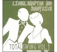 Lionel Hampton & Buddy Rich - Total Swing Vol.1