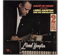 Lionel Hampton - Hamp In Paris