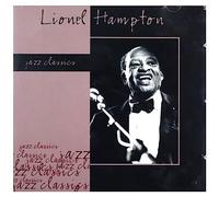 Lionel Hampton - Lionel Hampton: Jazz Classics [CD]