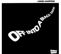 Lionel Hampton - Off Into a Black Thing