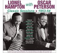 Lionel Hampton & Oscar Peterson – Lionel Hampton con Oscar Peterson Sesiones clásicas 1953-54