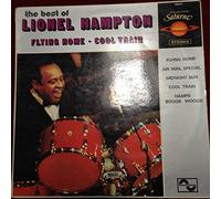 Lionel Hampton - The Best Of Lionel Hampton (Flying Home - Cool Train)