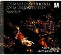 Lionel Meunier, Vox Luminis - Fux / Kerll : Requiems / Vox Luminis