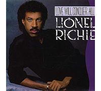 Lionel Richie - Love Will Conquer All