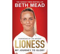 Lioness - My Journey To Glory