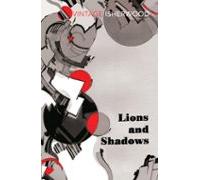Lions And Shadows
