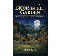 Lions in the Garden