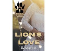Lion's Love: Black Desert Pack, Book 1