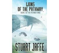 Lions of the Pathway: 2 (The Pathway Ring)