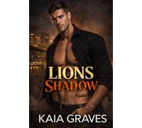 Lions Shadow (The Leone Dynasty)