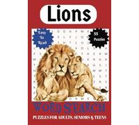 Lions Word Search Book: Puzzle For Adult's, Seniors and Teens |6x9 inches | 110 Pages | Easy To Read | 50+ Puzzles..