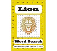 Lions Word Search Puzzle Book: Word Searches with Easy-to-Read Print about Lions, Animals, Wild life and More | 6x9 inches, 110 Pages | 50+ Puzzles ... Gift for Vacations, holidays, and Relaxing Times