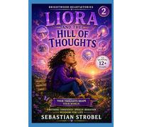 Liora and the Hill of Thoughts