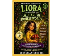 Liora and the Orchard of Honest Words