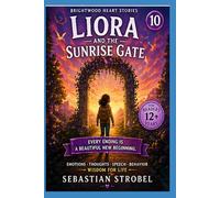 Liora and the Sunrise Gate