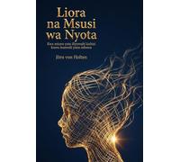 Liora na Msusi wa Nyota: Kwa mioyo yote iliyowahi kuhisi kuwa maswali yana mbawa