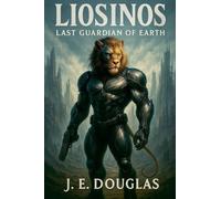 Liosinos: Last Guardian of Earth