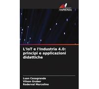 L'IoT e l'Industria 4.0: principi e applicazioni didattiche