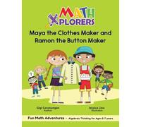 Liou, Jessica - Maya the Clothes Maker and Ramon the Button Maker (Fun Math Adventures)