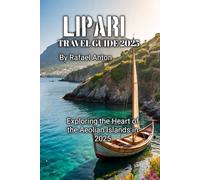 LIPARI TRAVEL GUIDE 2025