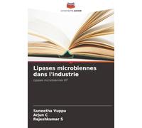 Lipases microbiennes dans l'industrie: Lipases microbiennes VIT