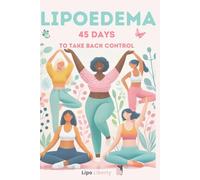 Lipoedema: 45 days to take back control